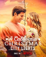 Постер Рождество в Калифорнии: Огни большого города (2021)